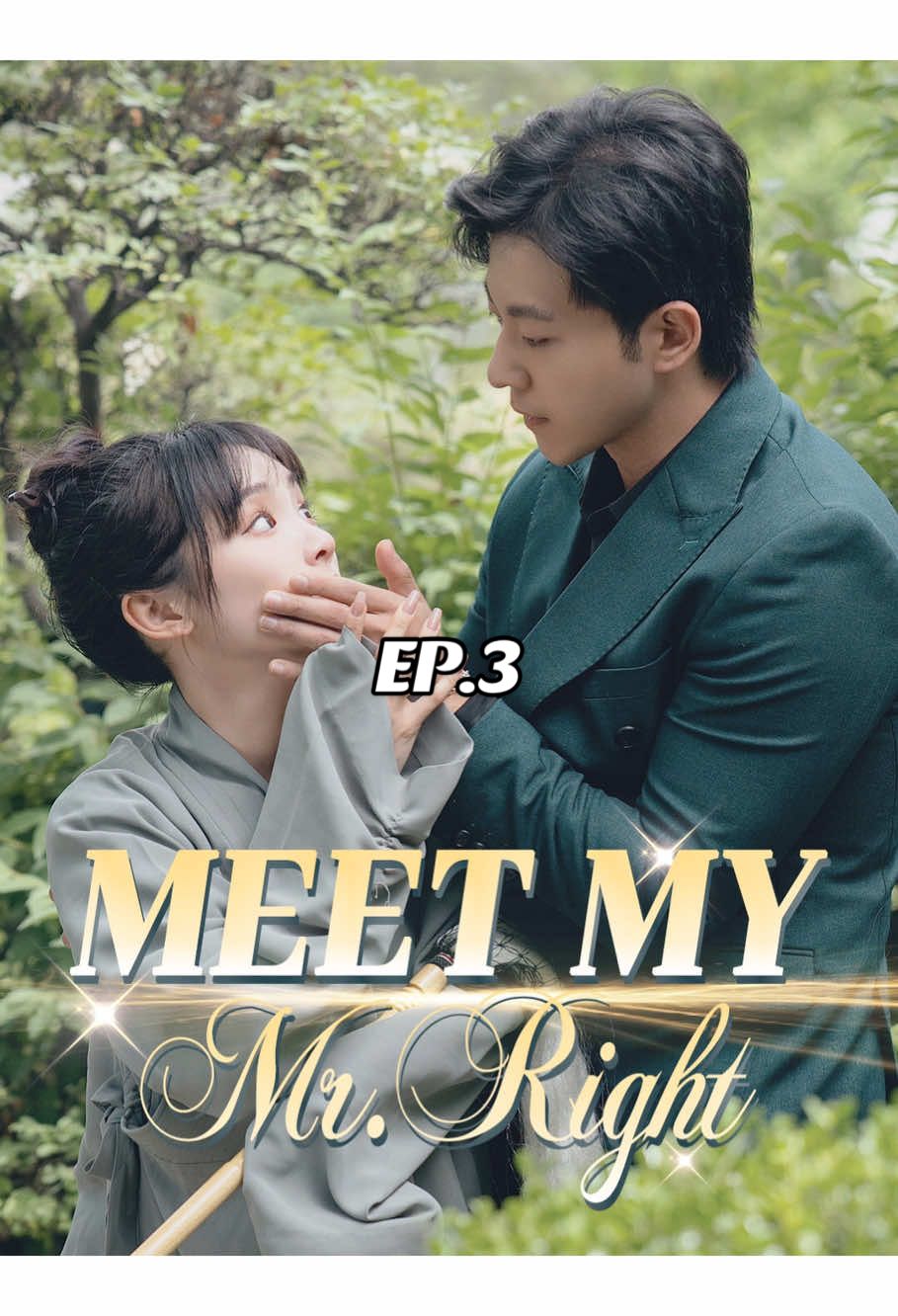 Meet My Mr. Right EP.3 #chinesedrama #kalostv #dramavideos #shortplay #dramas #chinesedramas 