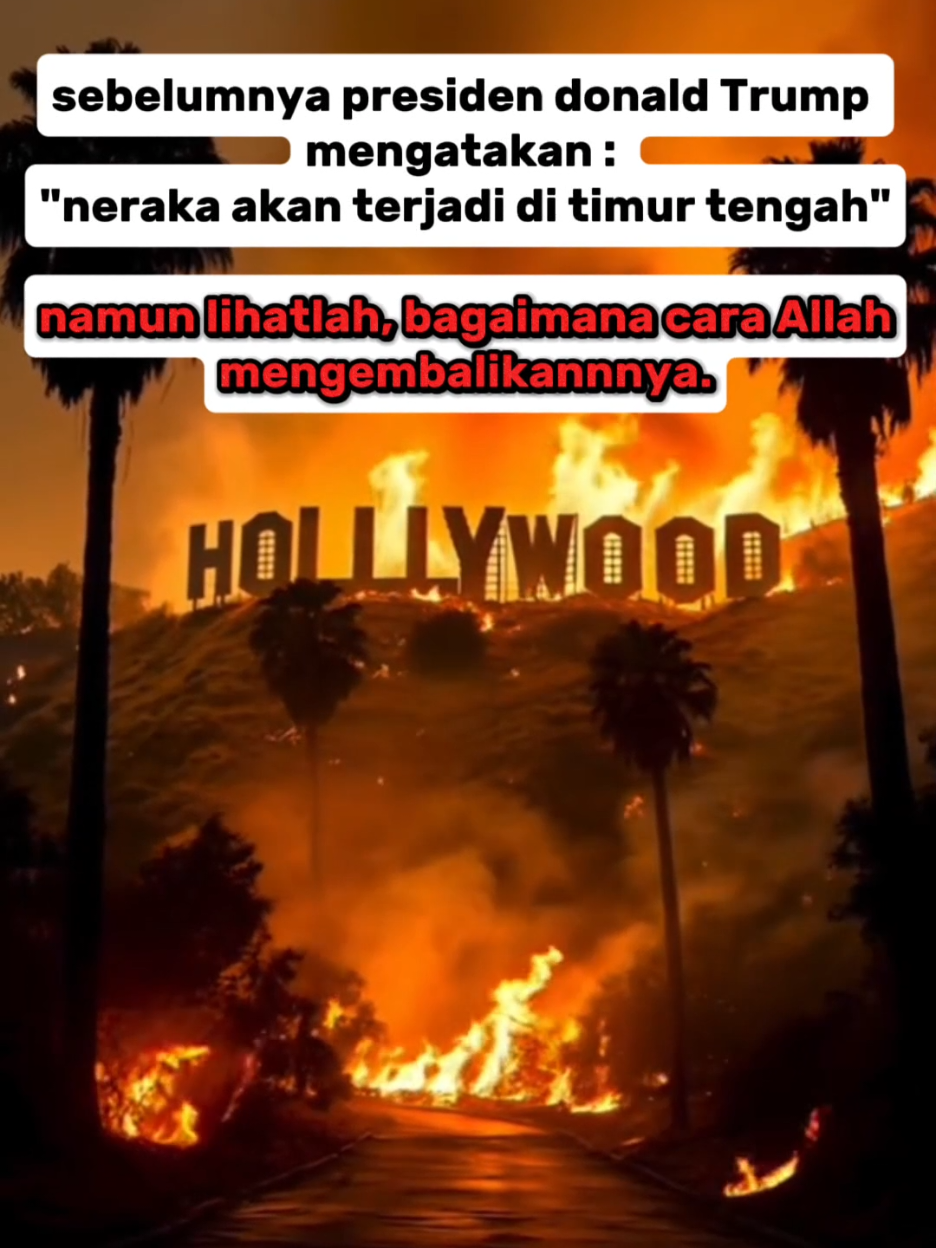 ingat !!! Tida ada yang bisa menandingi kekuatan Allah SWT. #viralvideo #losangeles #california #fy #karma #kebakaran #karmageddon 