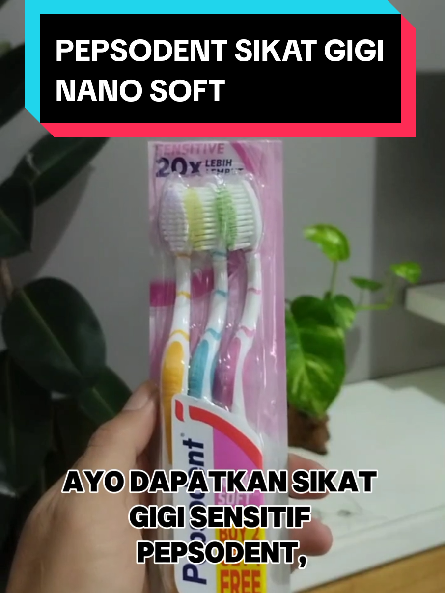 #pepsodent #sikatgigisensitif #sikatgigilembut #sikatgigihalus #pepsodentnanosoft #fyp #tiktok 