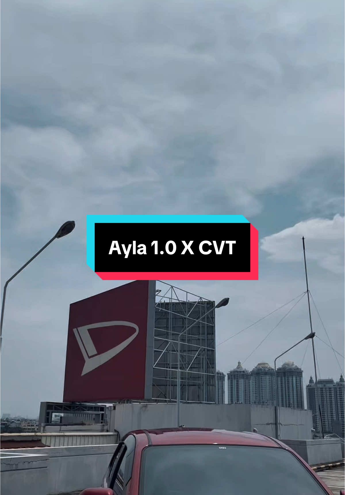 Ayla 1.0 X CVT 