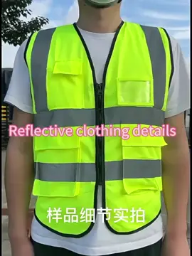 Hello, boss, today I will further show you our traffic reflective vests#Factory #Road safety vest#High Visibility Reflective Vest