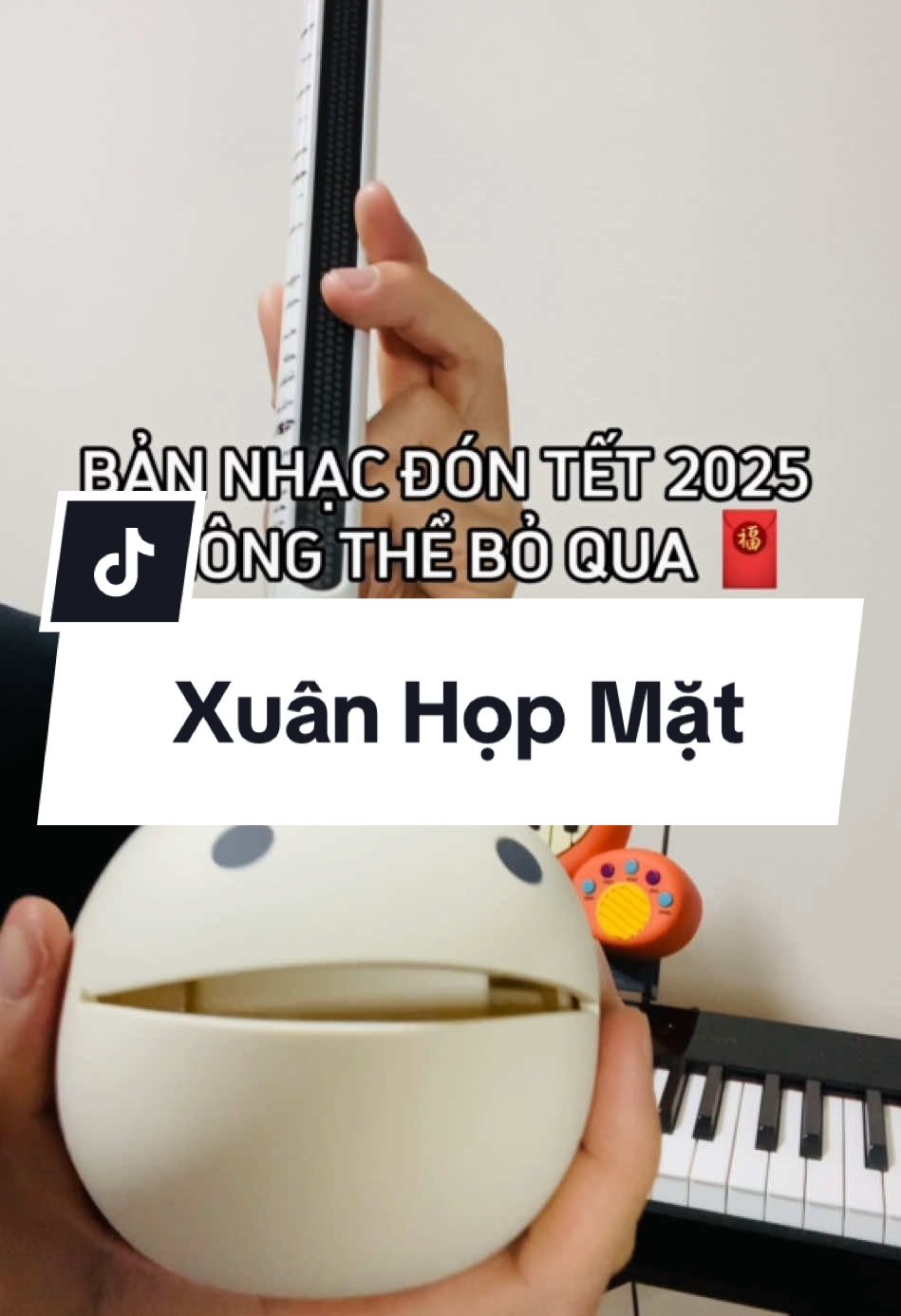 Nhạc chill đón tết 2025 #xuanhopmat #otamatone 