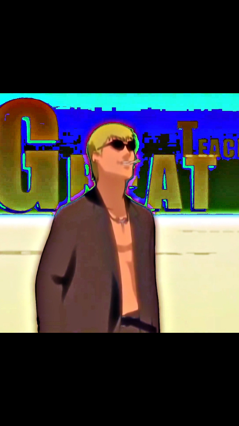 The great teacher Pluuuuugggggggggggggggggg #onizuka #gto #greatteacheronizuka #gtoedit #onizukaedit #foryou #foryouedit #fyp #villan 