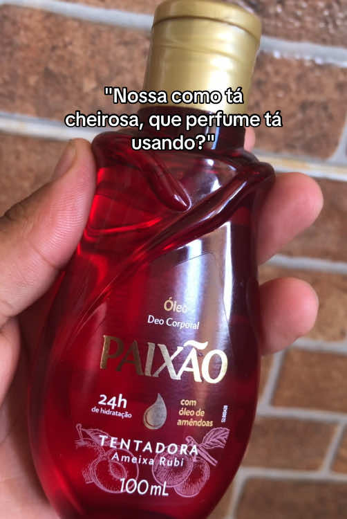 O melhor óleo corporal super recomendo !!! 🩷 #paixao #oleocorporal #autocuidado #cheirosa #dicas #itgirl #mulher #meninastiktok #melhoroleocorporal🌹 #vaiprofy #fypag #vaiprofycaramba #entrega #daily #foryour #paravoce #cuidado #2025 #oleopaixao #dicasdeautocuidado #perfumetiktok #perfume