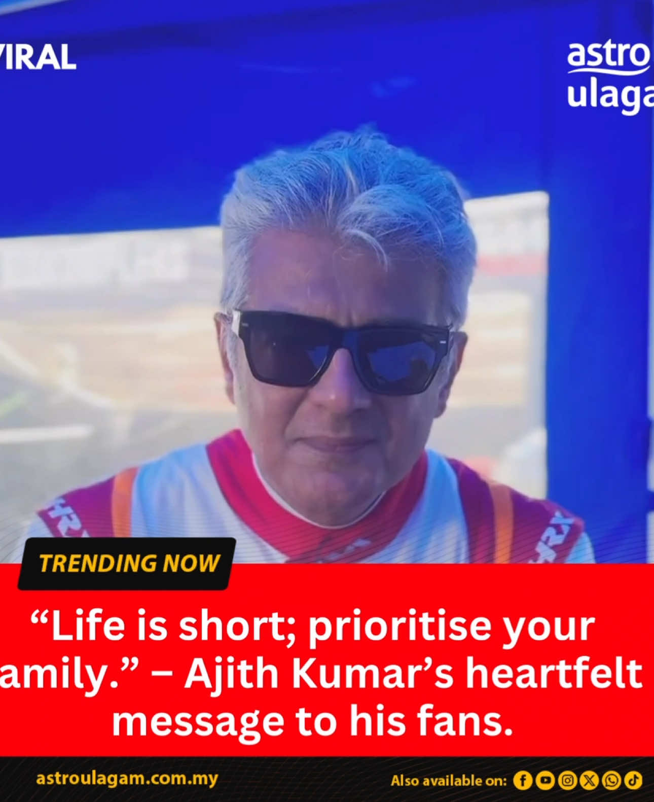 “Life is short; prioritise your family.” – Ajith Kumar’s heartfelt message to his fans.❤️ Source: X Suresh Chandra #astroulagam #ajithkumar  