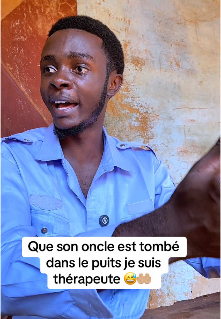 Que son oncle est tombé  dans le puits je suis  thérapeute 😅🤲🏼