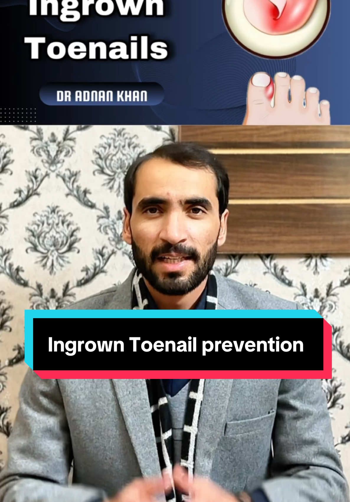 Ingrown toenails prevention #dradnankhan #pashtotiktok #healthawareness #doctor #pakistan #afghanistan #ingrowntoenail 