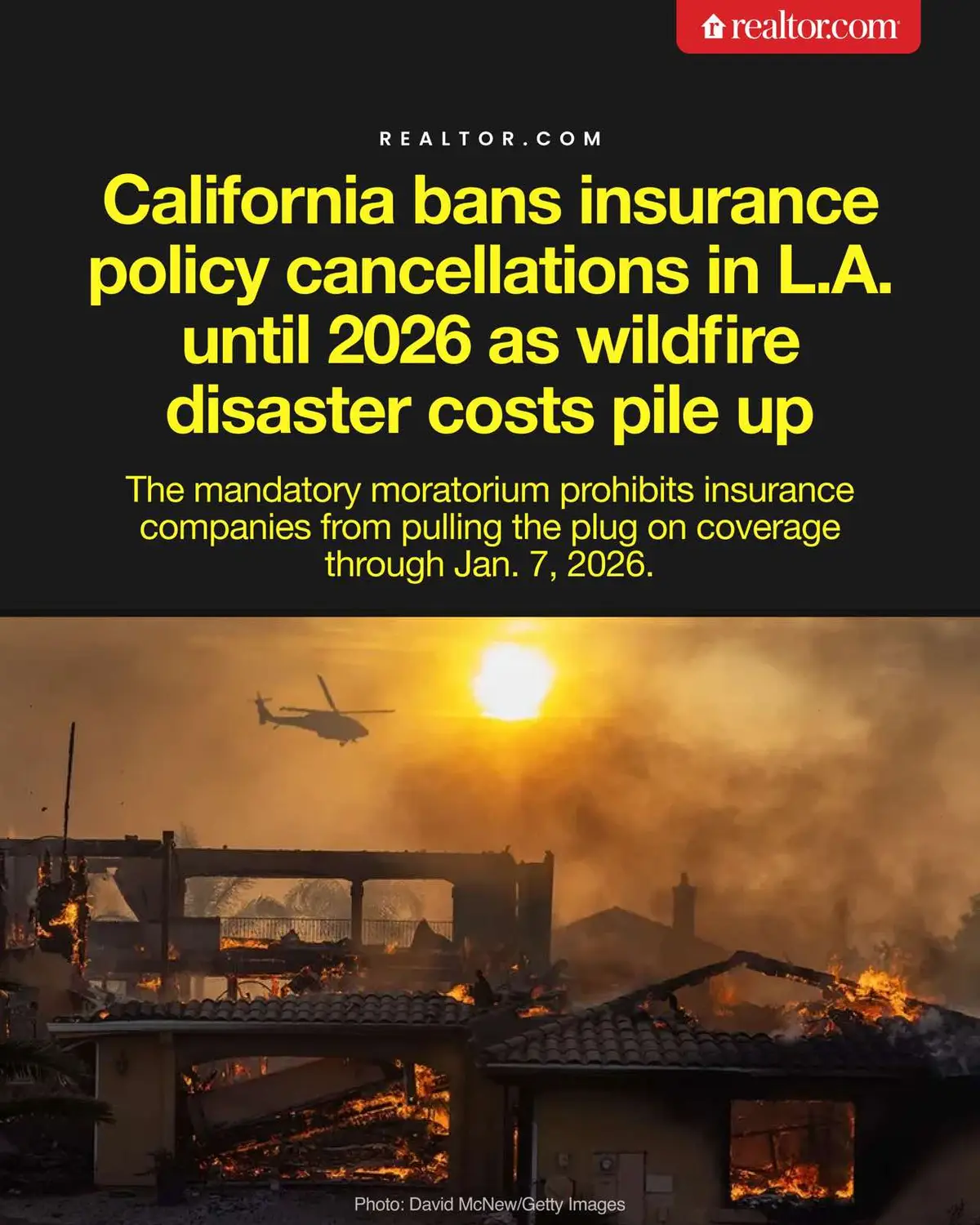 The ban applies to all homeowners within the perimeters of the Palisades and Eaton fires, regardless of whether they suffered a loss #palisadesfire #eatonfire #losangeles #la #wildfires #homeinsurance #realestate #fyp 