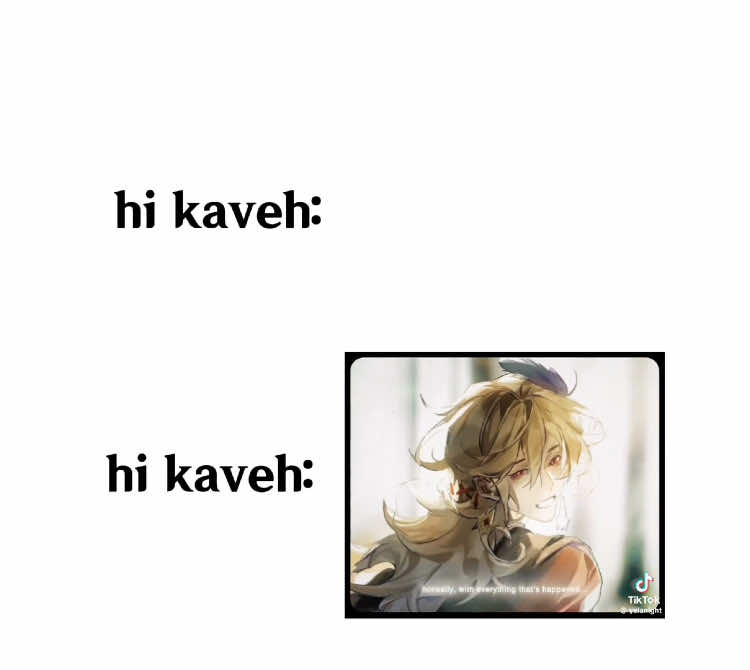 #HAIKAVEH #KAVETHAM ; do you see what i did there pls laugh || #GenshinImpact #genshin #impact #genshinimpact34 #genshinimpact33 #trend #trending #hoyoverse #mihoyo #genshinedit #fyp #viral #fy #kaveh #kavehenthusiast #kavehmyking #alhaitham #mlm #alhaithamxkaveh #kavehxalhaitham #genshinship #genshinships #shipedit 