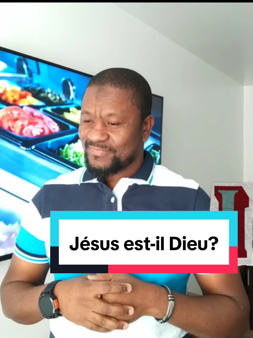 Jésus est-il Dieu?