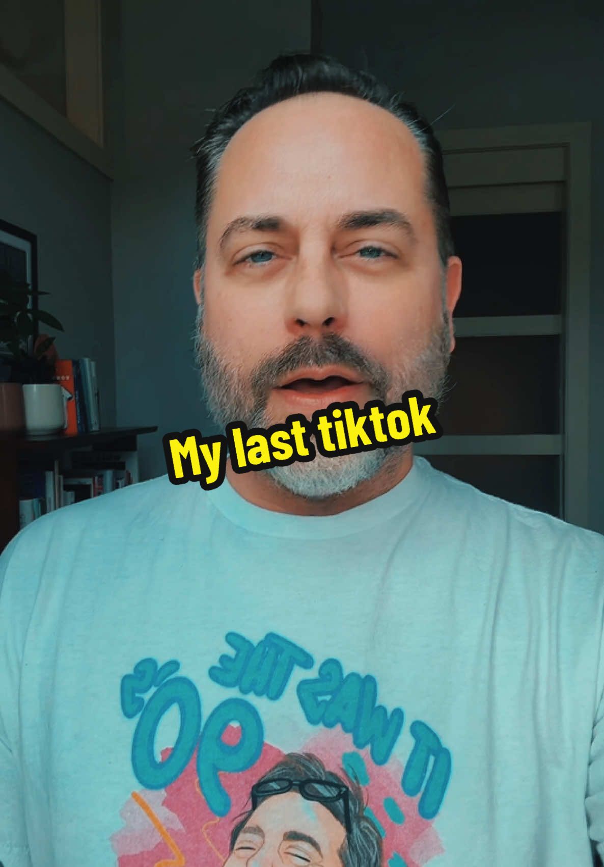 My last TikTok 