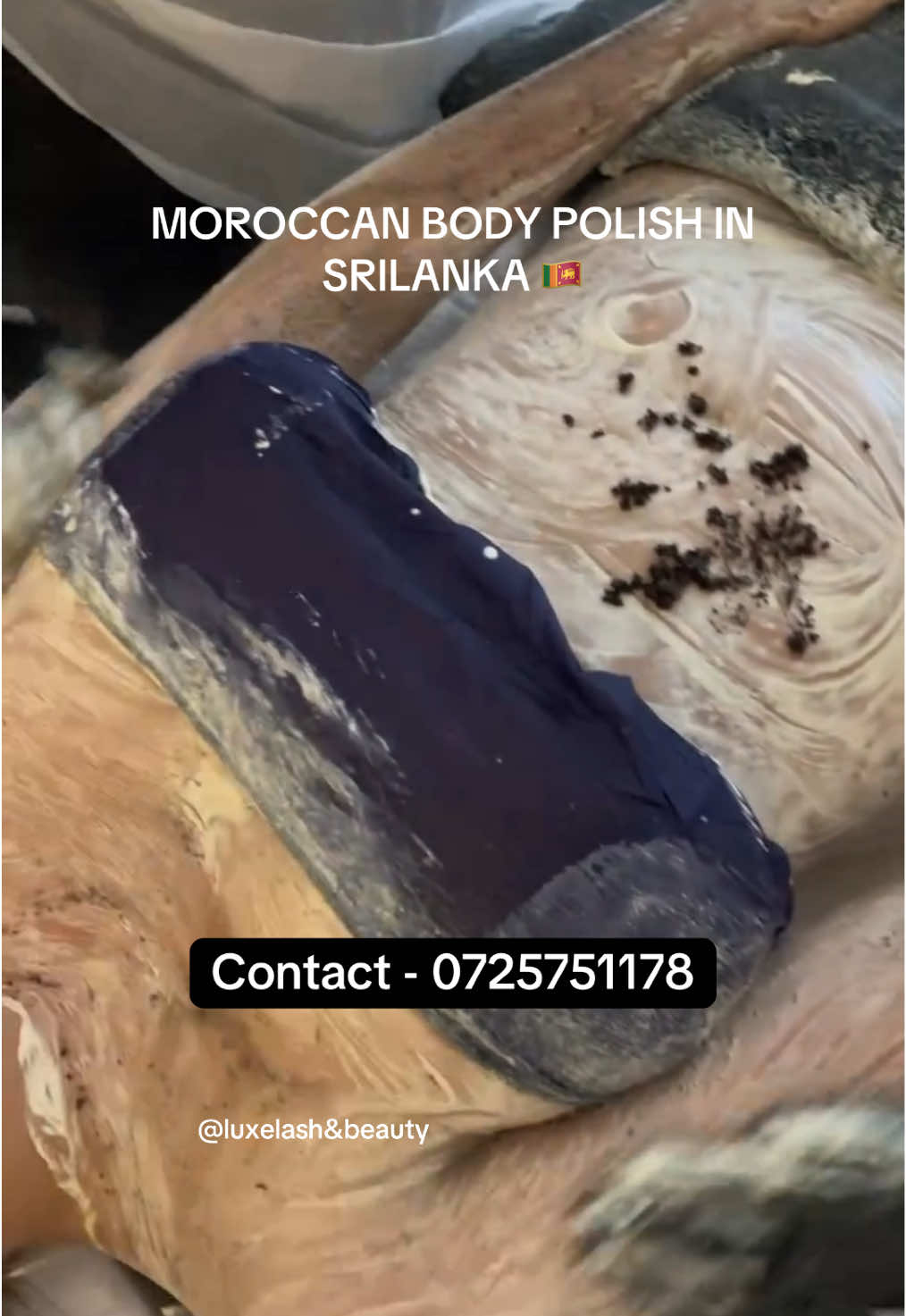 Moroccan body polish ✨🇱🇰 Remove your sunburn tan quickly ✨ #bodypolishsrilanka #bodypolishing #salon #colombo #bodyglow #hamam #bodypolishing #srilankan_tik_tok🇱🇰 #srilanka #srilankatiktok #viral #viralvideo #viraltiktok #views #morocco #arabic #hamam #bodypolishingscrub #colombo #salonsrilanka #foryoupage #foryou #foryoupageofficiall #eyelashextensions #eyelashextensionssrilanka #viral #funny #women #tutorial #turkey #hamam #salon 