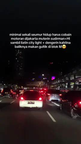 galau berat🥲 #citylight #bundaranhi #jakartacity #jakartapusat #blokm #fyp 