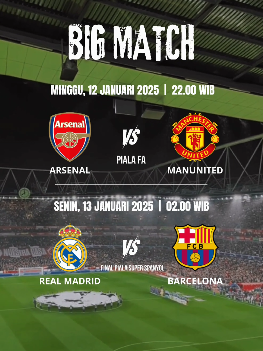 Big match hari ini guys 🤩 #jadwalbola #realmadrid #barcelona #manchesterunited #arsenal 