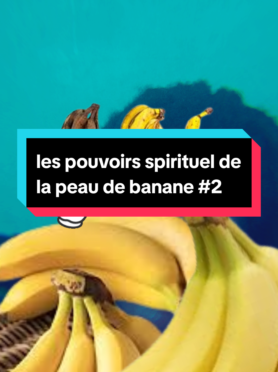 ##vertusspirituelles #secret #banane #astuce 