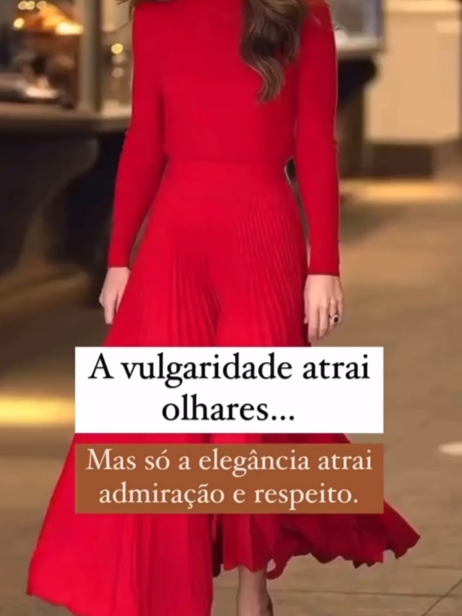 Elegância X Vulgaridade #elegancia #mulher #modafeminina #dicas #reels #fyp 