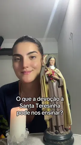 O que a devocao a Santa Teresinha pode nos ensinar? 🌹✨ #fyp #santateresinha 