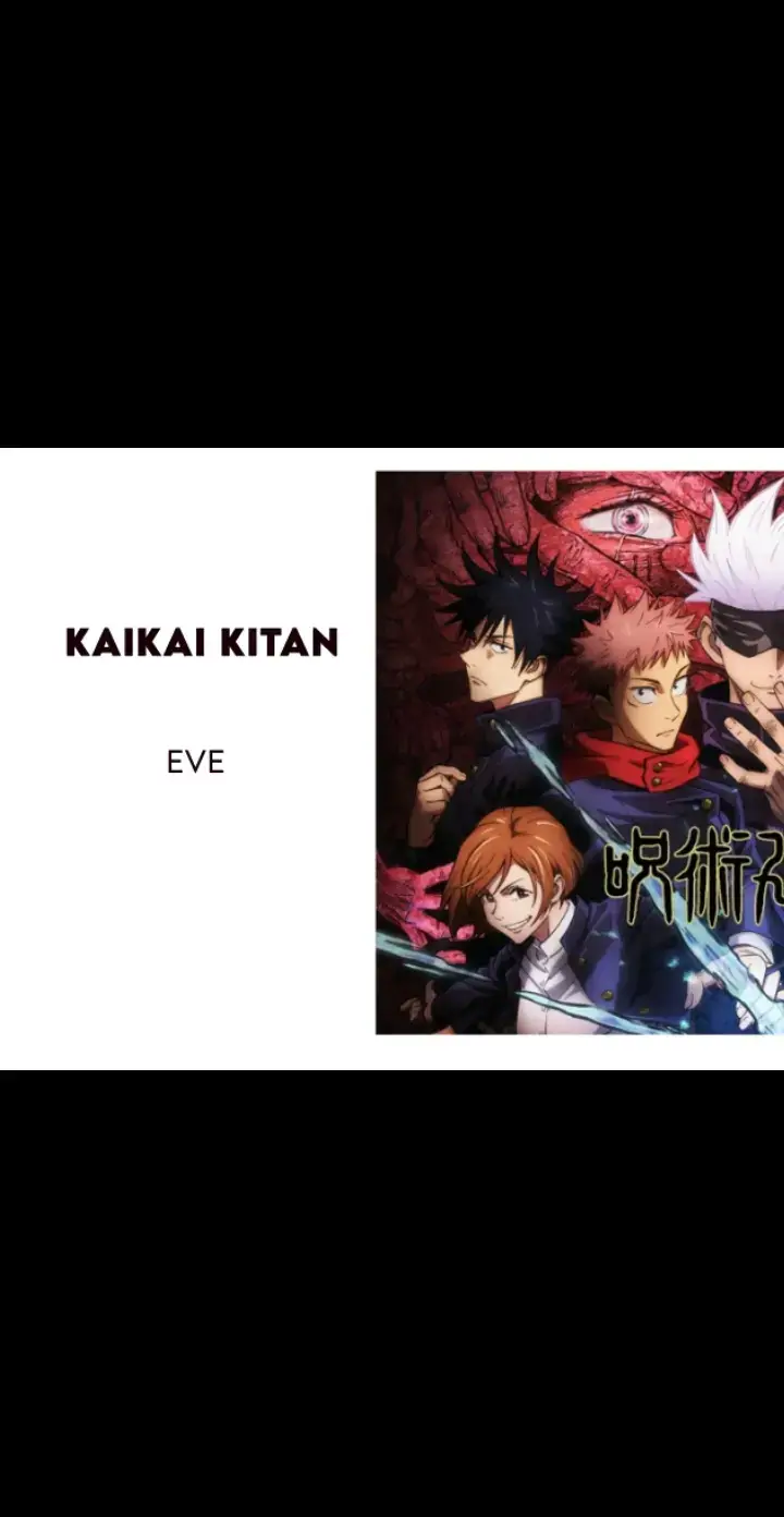 #TikTokCreatorSearchInsightsIncentive #kaikaikitan #eve #jujutsukaisen #jujutsukaisenanime #jujutsu_kaisen #jujutsuopening #opening #animeopenings #anime #openinganime #animesong #animelyrics #japenesesong #jpopmusic #musiclyrics #music #vibemusic #lyricsmusic #lyrics_songs #vibesong #foryou #foryoupage #fyp #fyppppppppppppppppppppppp #fypシ゚viral #fypシ 
