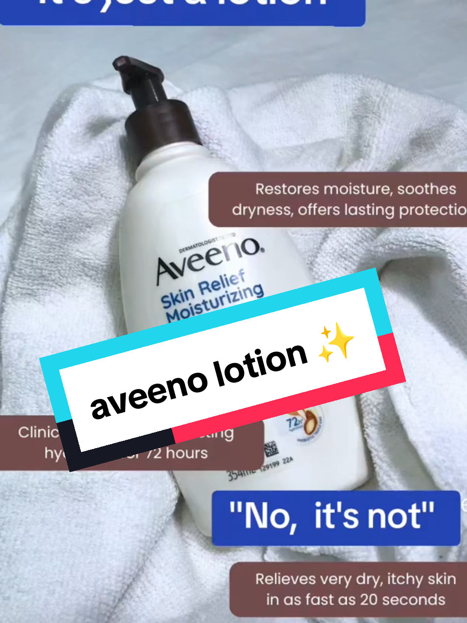 #aveenolotionfordryakinandsensitiveskin #aveeno #aveenolotion #fyp 