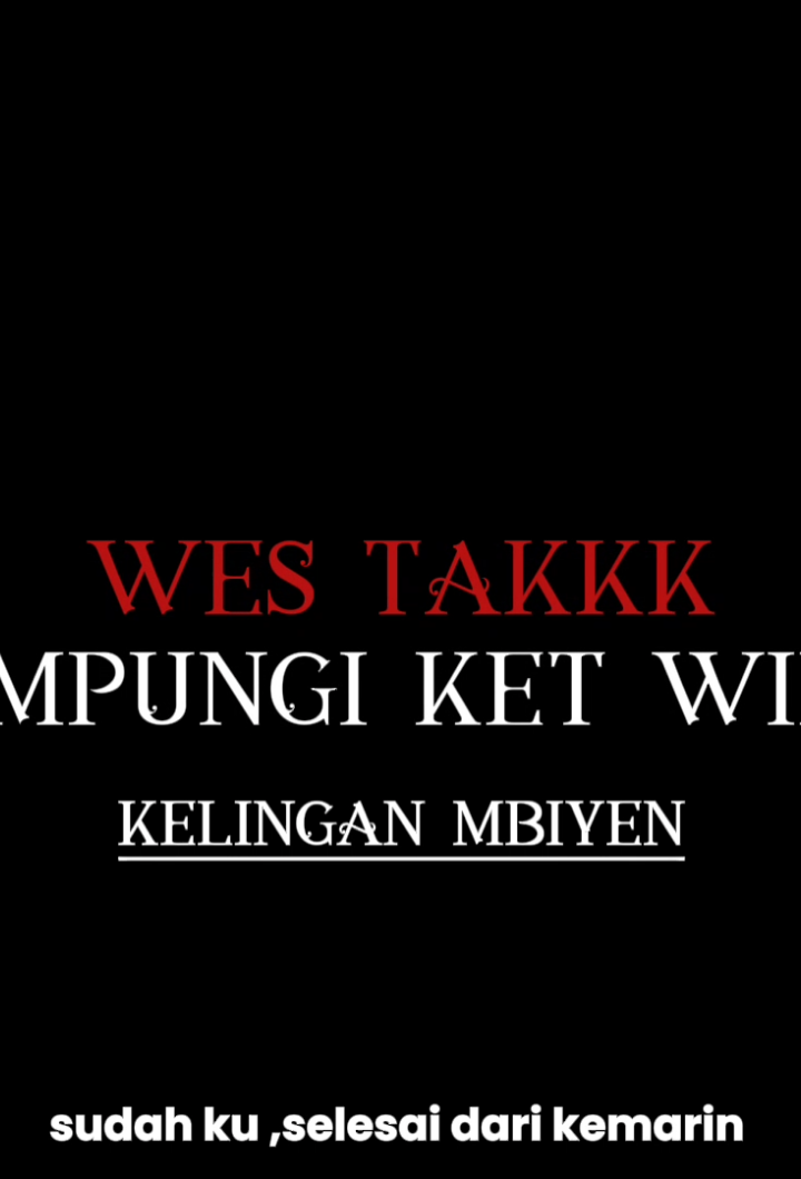 Kelingan mbiyen🎶 #fyp #fypシ #kisahebolo #mentahan #mentahanlirik #kelinganmbyien #kelinganmantan #ndxaka #foryou #foryoupage #overlay #overlaylyrics #liriklagu #lagujawa #xyzbca #beranda #berandatiktok #jowopride 