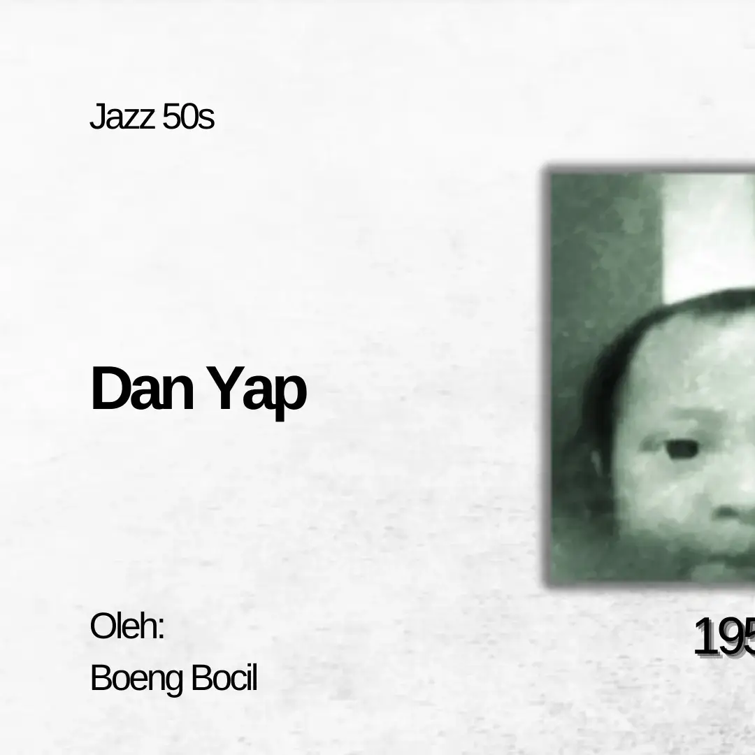 Dan Yap Oleh: Boeng Bocil  [ Jazz 50s ] #meme #vintage #1950s #50s #lyrics #lyric #lirik #viral #trend #tiktok #moots #mootsrl #fyp #fypシ #bismillahfyp 