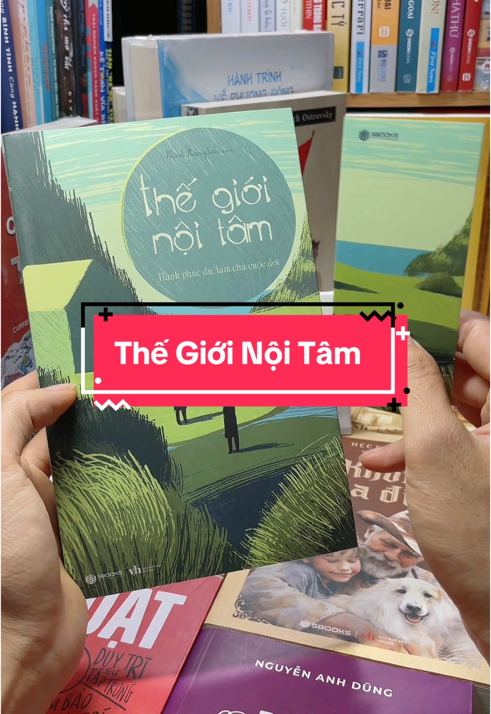 Thế Giới Nội Tâm - Hạnh Phúc Đủ, làm chủ cuộc đời Sức mạnh của nội tâm là một sức mạnh diệu kỳ, có khả năng chi phối và quyết định mọi hành vi, ngôn từ, cảm xúc trực quan của chúng ta trong đời sống. Cuốn sách này bao gồm những nội dung cô đọng về chủ đề thế giới nội tâm, về ứng nhân xử thế… Mục đích cuối cùng là để có được niềm an yên và hạnh phúc. #tiemsachbinhyen #BookTok #sachhay #sách #reading #thegioinoitam 