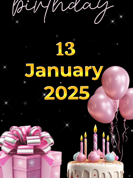 Happy birthday 🎉🥳 13 January 20k5 happy birthday, greetings, birthday card, birthday celebration, birthday party, birthday wishes, birthday song, birthday greetings, birthday to you