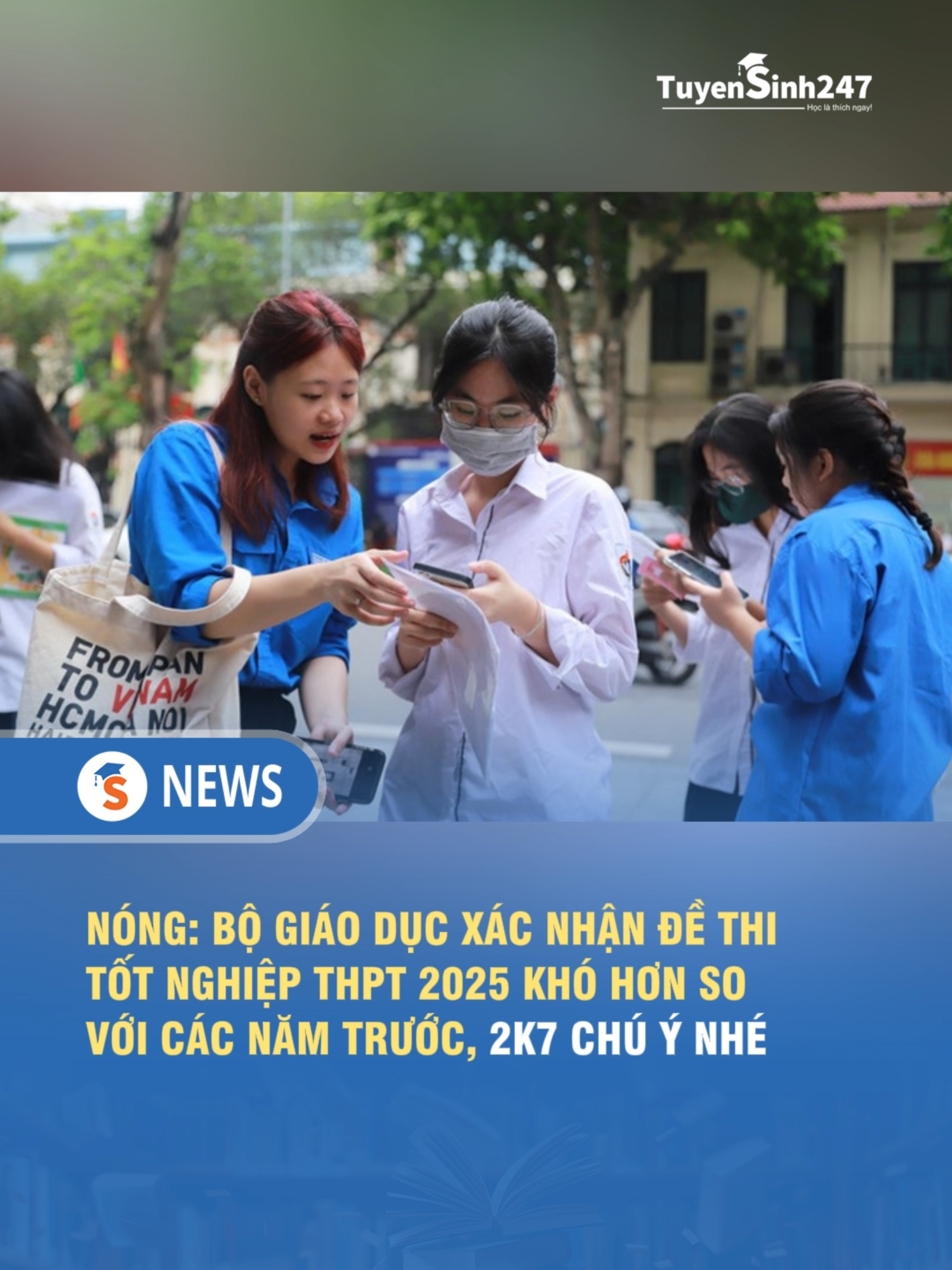 2k7 chú ý đề khó hơn tốt nghiệp THPT khó hơn các năm trước. #xuhuongtiktok #LearnOnTikTok #news #tuyensinh247 #fyp #edutok #xanhla☘️ #trending #education #tiktokviral #hocsinh #xuhuong #hoctap