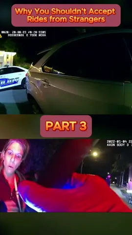 Why You Shouldn’t Accept Rides from Strangers - Part 3 #cops #copsoftiktok #copsontiktok #copstiktok #police #chase #copschase #foryou #fyp #usa