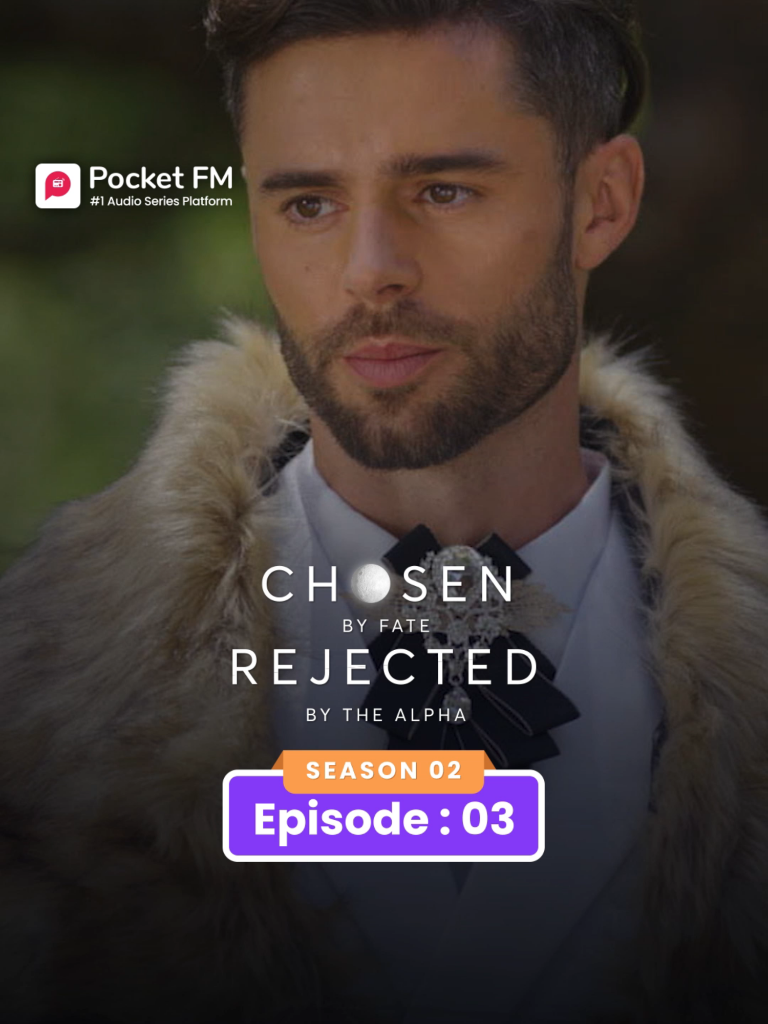 Chosen by Fate Rejected by Alpha | Ep.3 | Season 2 | Full Series | Pocket FM 🔥Follow @pocketfm.drama.lo to catch every upcoming episode. 📲Stay updated and never miss a story!🚀 #pocketfm #pocketfmdrama #audioseries #dramaseries #dramatic #AudioDrama #FamilySecrets #foryoupagee #foryoupageofficial #usa_tiktok #faith #cfra #aplha #fate #chosenbyfaterejectedbythealpha #alphamale #betrayal #secrets #success #CFRALA02