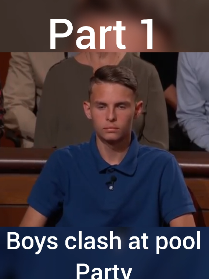 part 1 boys clash at pool party#judgejudy #judgejudy #viral #judgejudy 