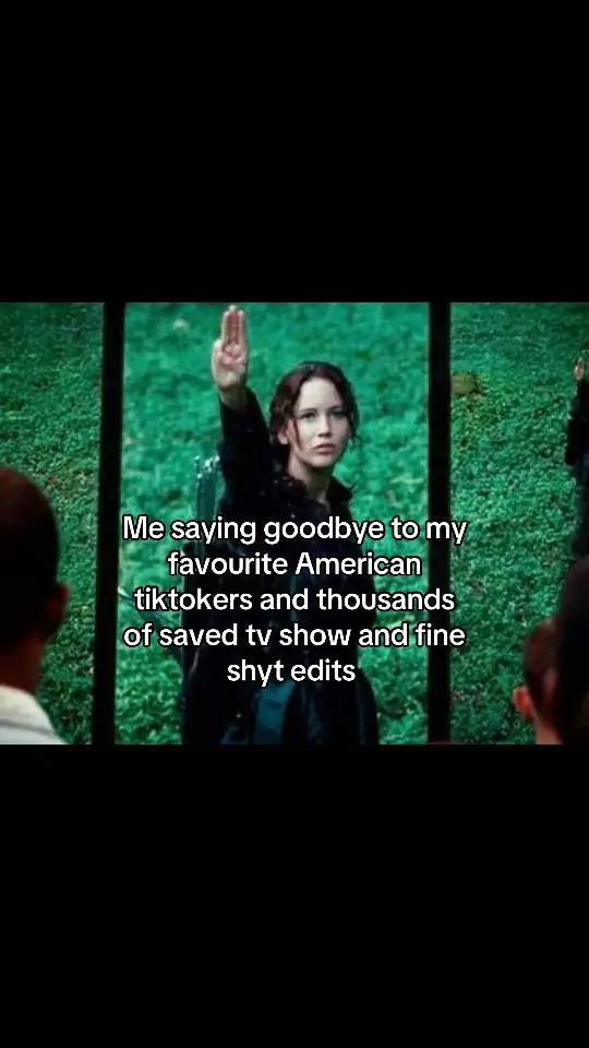 Goodbye Americans TikTok won’t be the same without yall 😭😭 may the odds ever be in your favour  #fyp #tiktok #tiktokban #katnisseverdeen #hungergames #edits #america #goodbye