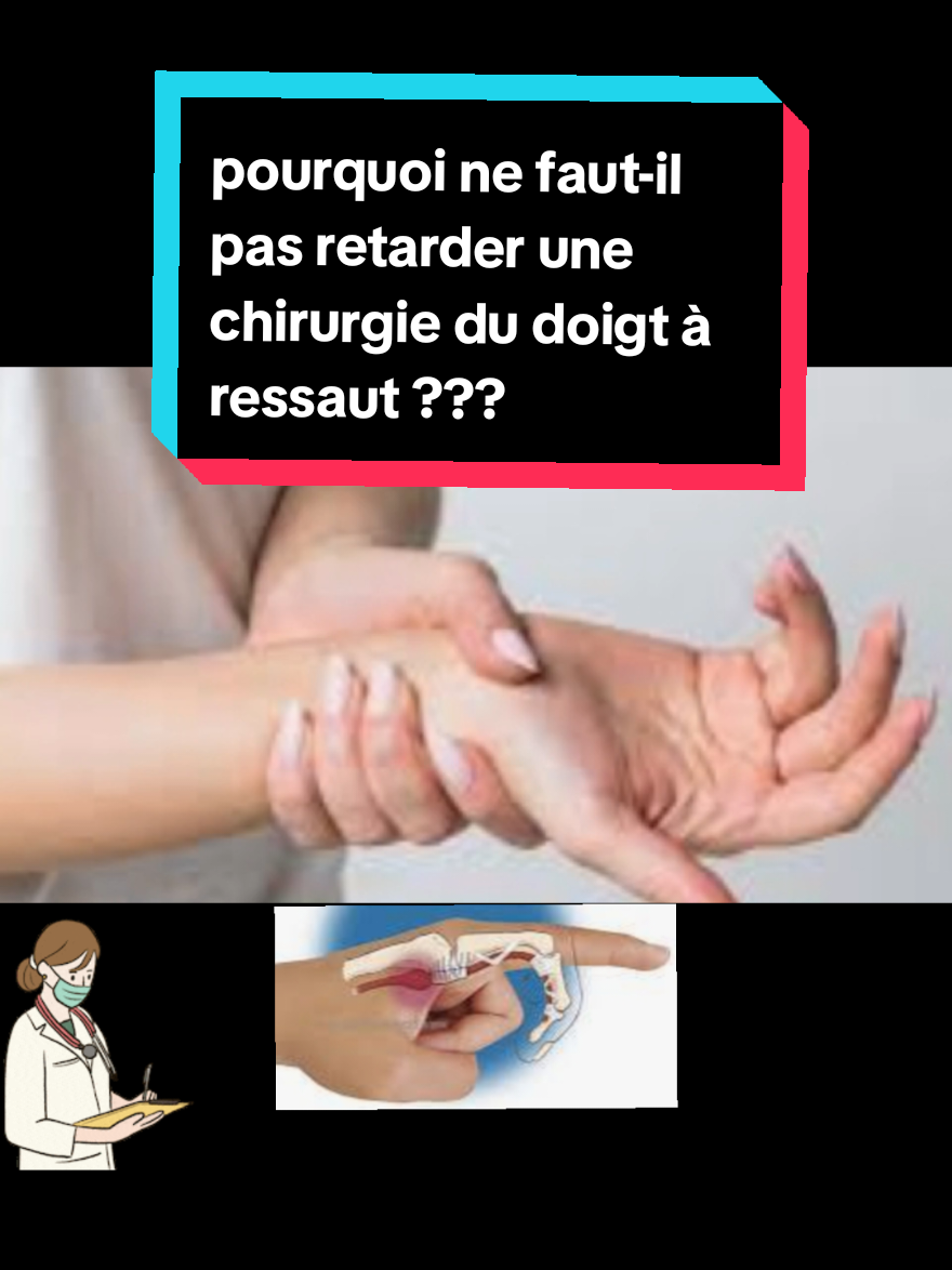 pourquoi ne faut-il pas retarder une chirurgie du doigt à ressaut ???. Le doigt à ressaut est une atteinte d’ordre inflammatoire d’un tendon digital, qui engendre un blocage du mouvement d’extension du doigt, avant de le libérer brutalement – et douloureusement ! Il existe différents traitements orthopédiques, médicamenteux et chirurgicaux permettant de prendre en charge cette pathologie avec des résultats très satisfaisants. #medicine #medical #maladie #santé #articulation #nerf #doigt #chirurgie #france #tiktok #apprendre #explore @Lève-Toi Femme @Dr Cardia ❤️‍🩹 @professeur 