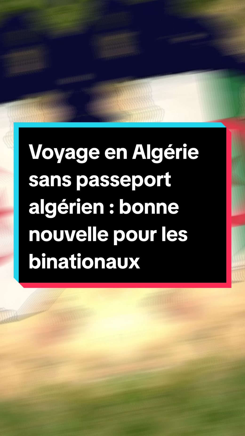 Voyage en Algérie sans passeport algérien : bonne nouvelle pour les binationaux #news #voyage #algerie #france #passeport #binationaux #dz #visa #sansvisa #dz #airalgerie #airfrance 