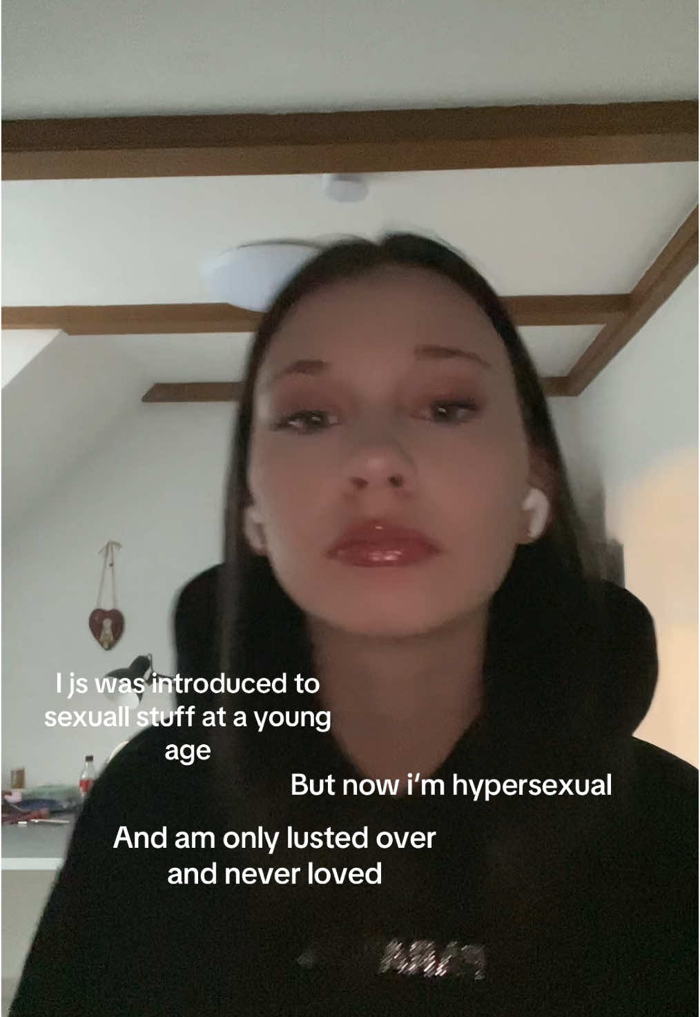 Mhmm yeah that‘s my life ig #fyp #vent #hypersexual #grapesurvivor #hypersexuality 