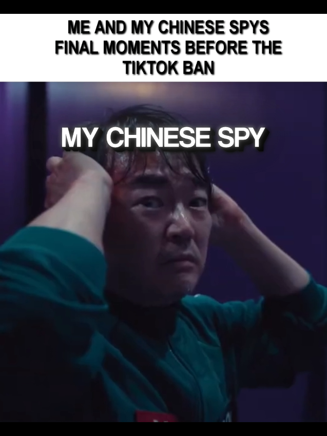 Thank U, my Chinese spy for perfecting and peaking my algorithm for me🫡🥲 #tiktokban #squidgame #chinesespy #edit #droopl 