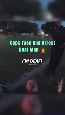 🤦 Cops Tase And Arrest Deaf Man ♂️ #copsoftiktok #policeofficer #cops #policeoftiktok #court #bodycam #police