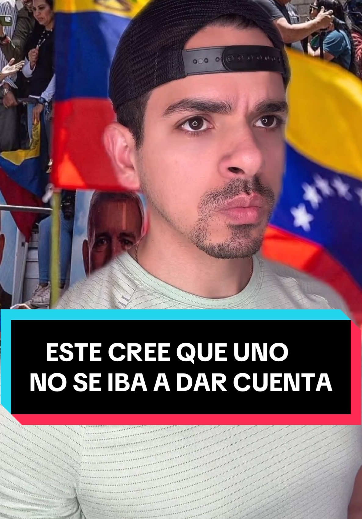 Este cree que uno nació ayer 