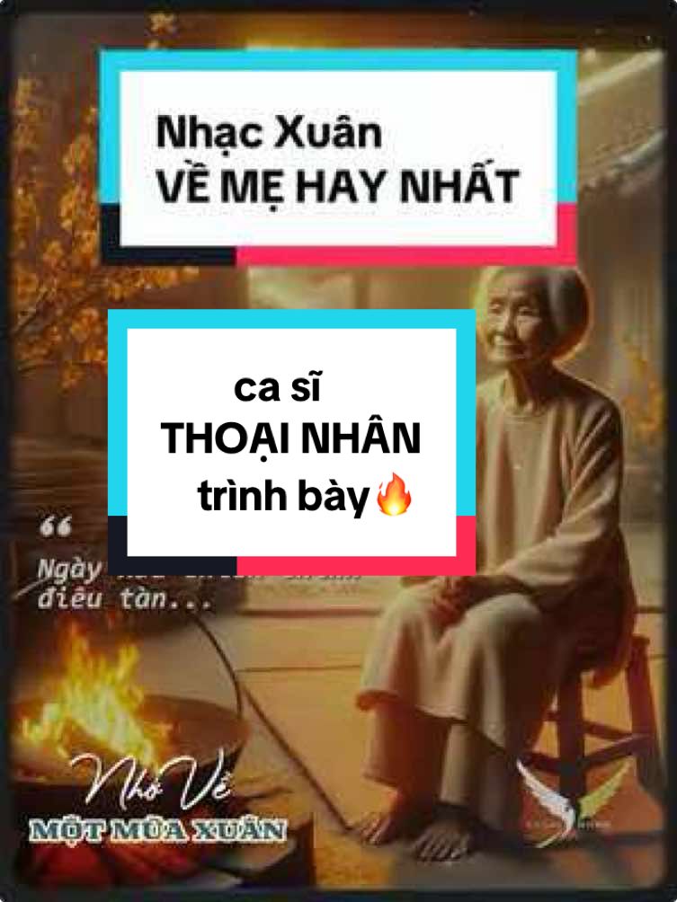 Xuân sang rơi nhẹ mái hiên, Quê xa bóng mẹ ngả nghiêng nỗi buồn… | NHỚ VỀ MỘT MÙA XUÂN - Thoại Nhân #nhacxuan2025 #nhactamtrang 