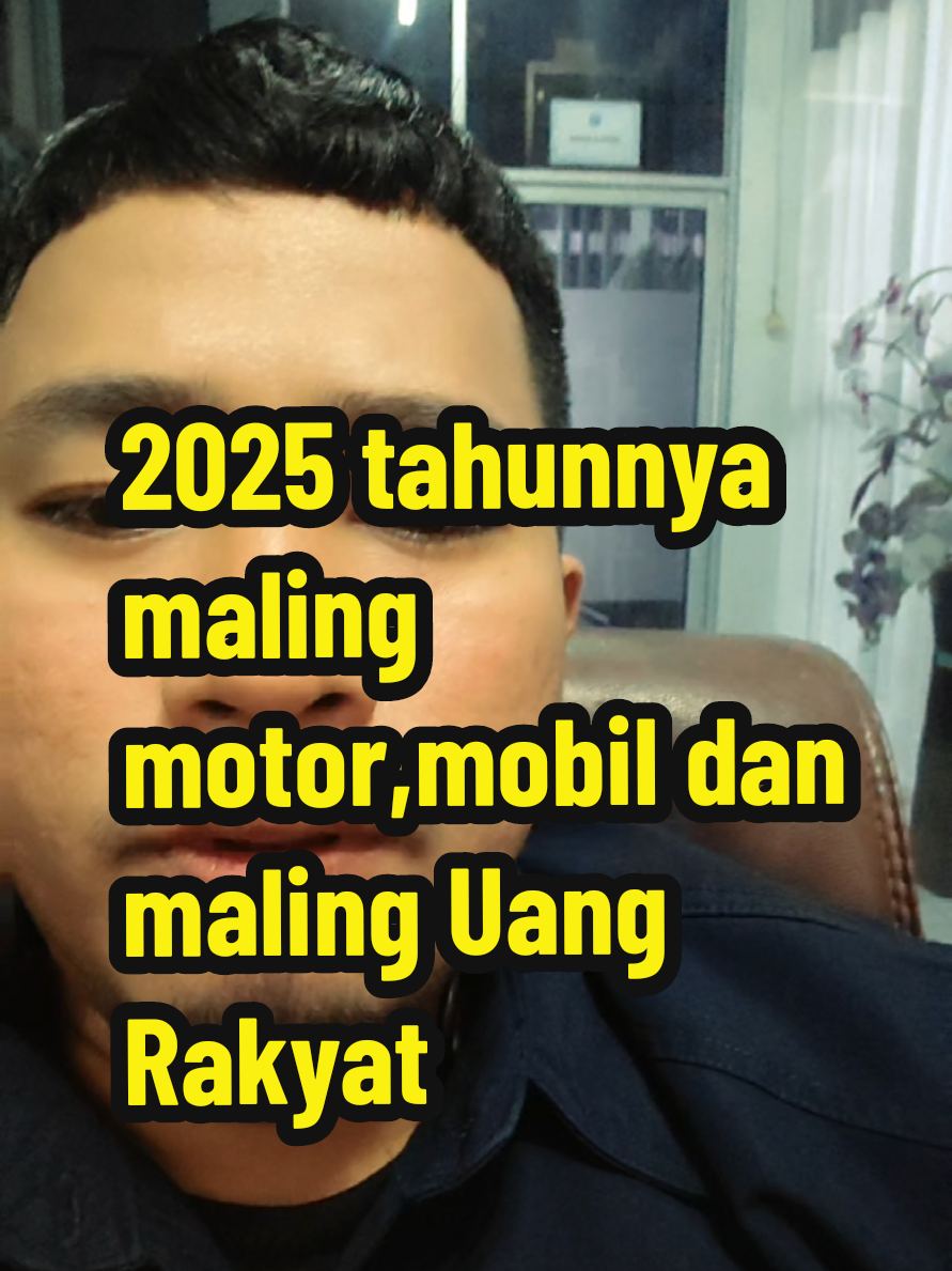 2025 tahun nya maling motot/mobil dan uang rakyat #fypシ #orangbunianaceh #indonesiamaju 