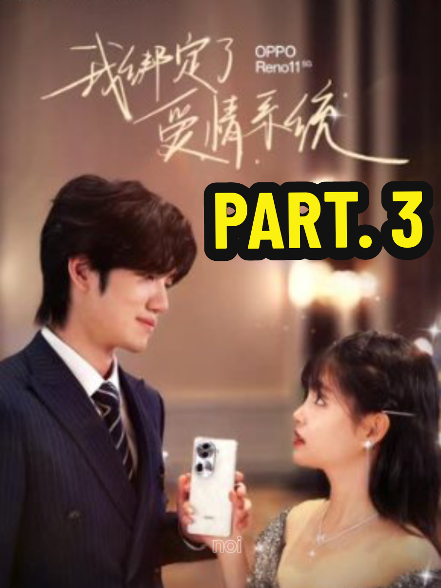 Mini drama Yang Miemie untuk iklan OPPO di tahun 2023. PART. 3 Judul : I am a Bound in the Love System / 我绑定了爱情系统  Rilis    : November 2023 #miemie #yangmiemie  #yangyilu #shortdramachinese #actorchinese #yuyang #miemie #dracin #OPPO #yangmiemiedrama #miemie #我绑定了爱情系统 