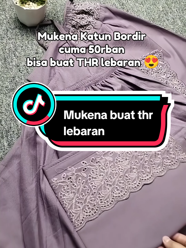 Mukena buat thr lebaran#cekkeranjangkuning #mukenamurah #cuantanpabatas #mukena 