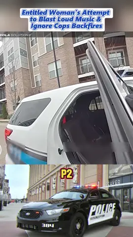 Entitled Woman's Attempt to Blast Loud Music & Ignore Cops Backfires