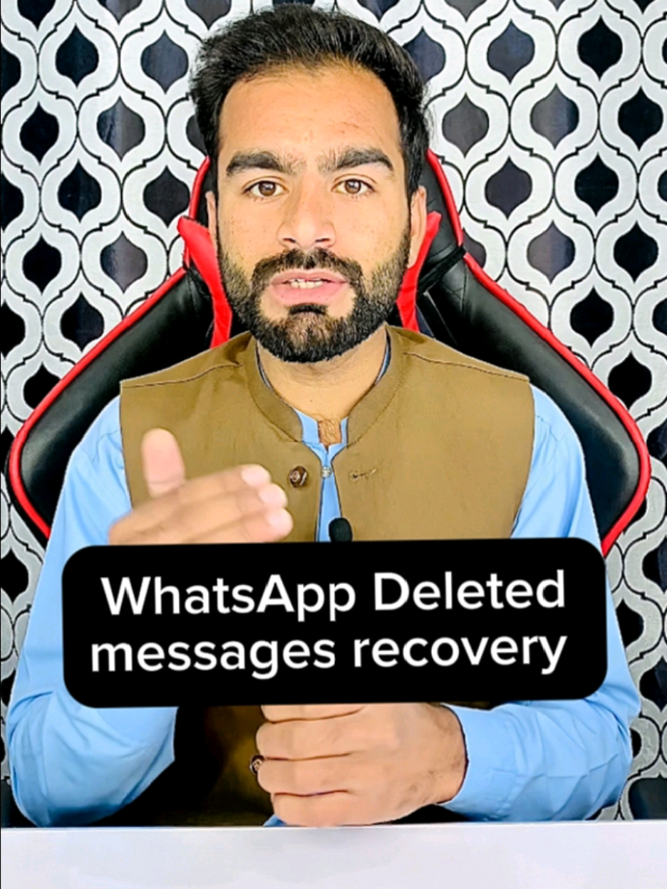 WhatsApp Deleted messages recovery ✅#sanaullahskills #100kviews #foryou #standwithkashmir #foryoupage #500k #100daychallenge #Techvideo 