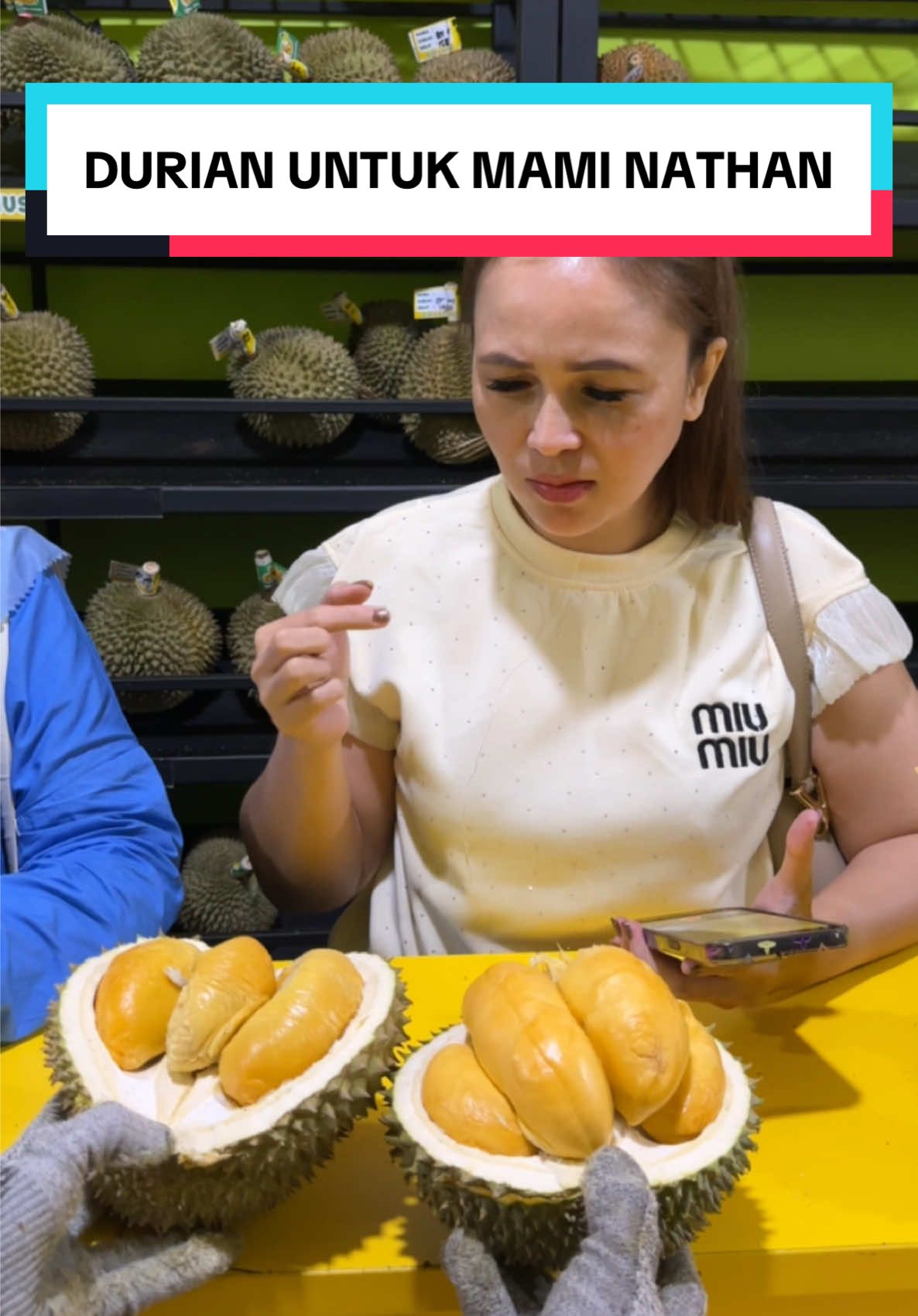 DURIAN UNTUK MAMI NATHAN … 🤤🤤🤤 #fypシ #fyp 