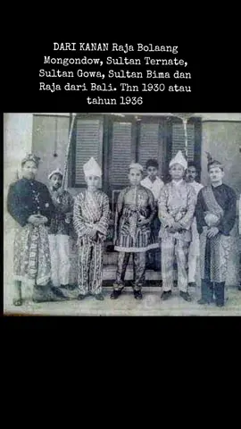 dari kanan Raja Bolaang Mongondow, Sultan Ternate, Sultan Gowa, Sultan Bima dan Raja dari Bali. Thn 1930 atau tahun 1936 #sejarahindonesia #history #ternate #bima #bali #malukupride🏝🔥 #timurstory  #malukuutara #mongondow #gorontalo  #sulawesiutara #manado #gowa #makasar #sulawesi 