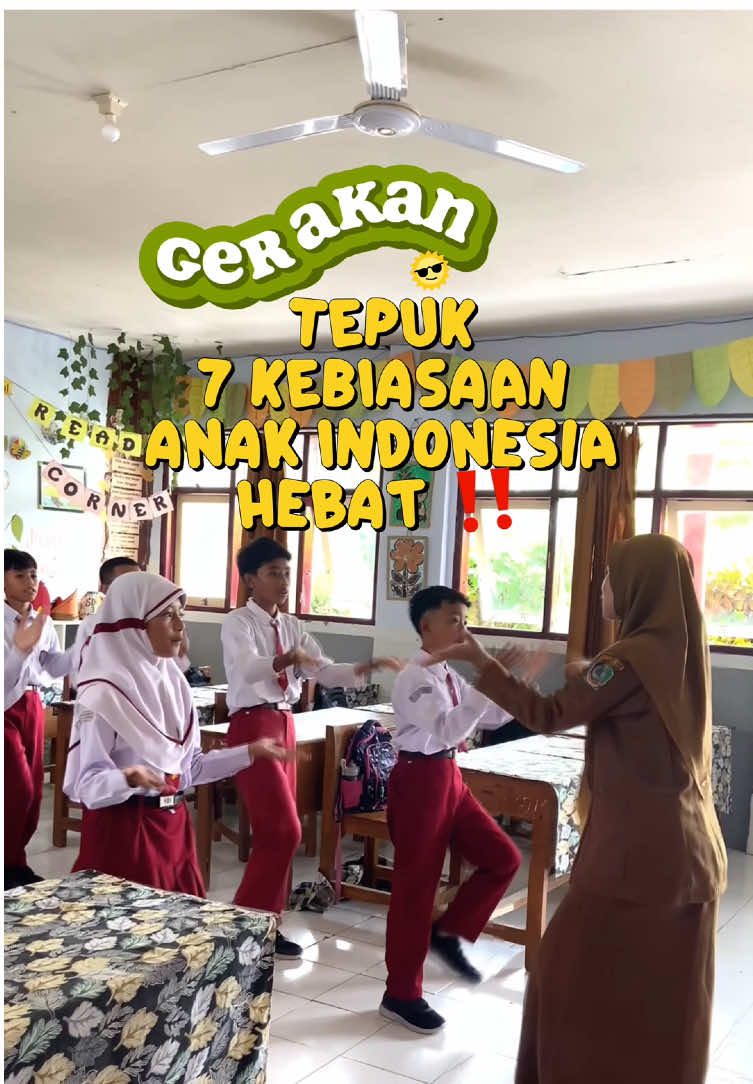 GERAKAN TEPUK 7 KEBIASAAN ANAK INDONESIA HEBAT 🤩 cocok banget untuk ice breaking 😍😍  #anakindonesiahebat #laguanakindonesiahebat #tepukanakindonesiahebat #tepuk7kebiasaananakindonesiahebat #tepuk7kebiasaan @Ariez Fahma #tepukanakindonesiahebat #senamanakindonesiahebat #anakinsonesia #kurikulumdeeplearning #7kebiasaananakindonesiahhebat #7kebiasaan #kebiasaananakindonesia #tujuhkebiasaananakindonesiahebat #anakindonesiahebat  #profillulusan2025 #8dimensiprofillulusan 