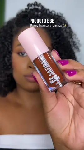 Produto BBB - Bom, bonito e barato ✨ #gloss #glossmarrom #marrom #baratinhos #testandoprodutos #maquiagem #shopee #safira #lipcombo 
