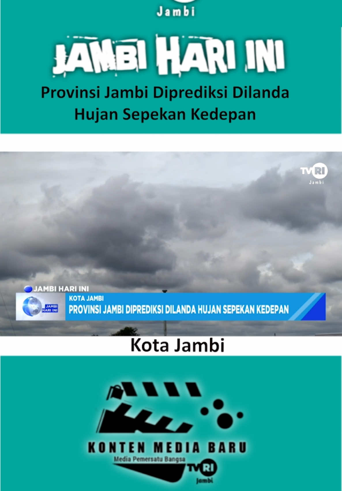 JAMBI HARI INI : (Senin, 13 Januari 2025), Provinsi Jambi Diprediksi Dilanda Hujan Sepekan Kedepan. #News#jhi#JambiHariIni#TVRIJambi#MediaPemersatuBangsa