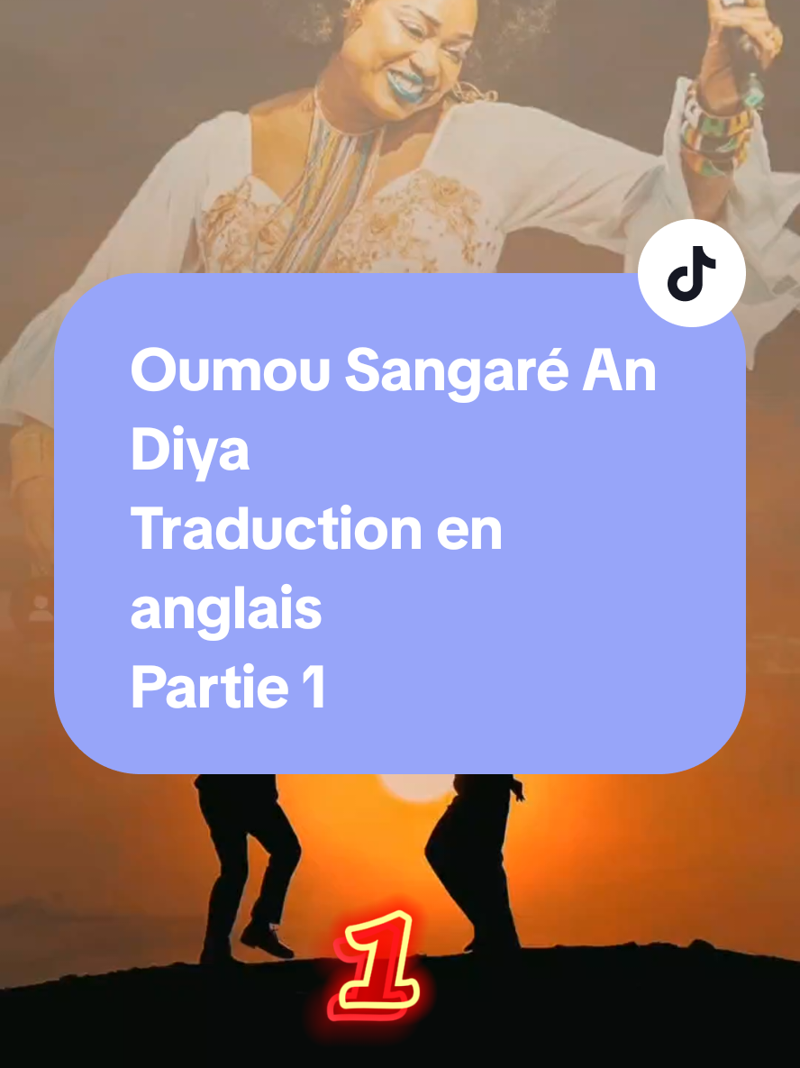 Artiste : Oumou Sangaré  Titre : Ah NDiya  Année de sortie : 1989 Lyrics et Traduction en anglais  @Oumou Sangaré   #oumousangaré #bafalen  #andiya  #iyodjeli  #sounsoumba #musiquemalienne🥰🥰  #oumousangaré #translate #traduction_song #CapCut #andiya #fyp #CapCut #musiquemalienne🥰🥰 #malitiktok🇲🇱 #france🇫🇷 #guineenne224🇬🇳 #cotedivoire🇨🇮 #senegalaise_tik_tok #burkinatiktok🇧🇫 